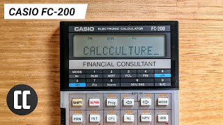 Casio FC200  Financial Consultant calculator from 1987 [upl. by Rratsal]