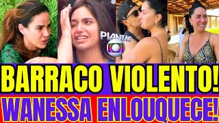 😱 BARRACO EXPLOSIVO WANESSA SURTA E PARTE PRA CIMA DE GRACIELE – FAMÍLIA EM CHOQUE [upl. by Irrep]