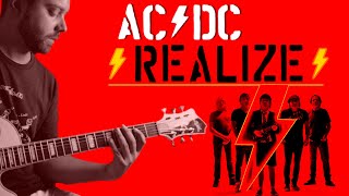 ACDC  Realize Guitar Cover [upl. by Cosimo]