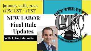 NEW Live show Robert Markette talks about CMS Final Rule and Independent Contractors [upl. by Sadie]