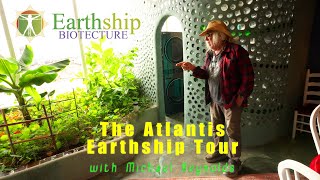 The Atlantis Earthship Tour With Michael Reynolds [upl. by Oberg]