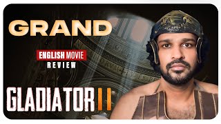 Gladiator II Review Malayalam  Paul Mescal  Pedro Pascal  Denzel Washington  Ridley Scott [upl. by Elag945]