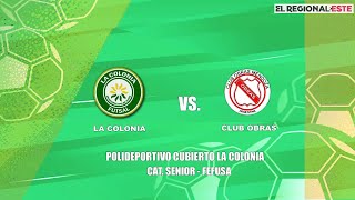 La Colonia vs Club Obras [upl. by Ardnuek776]