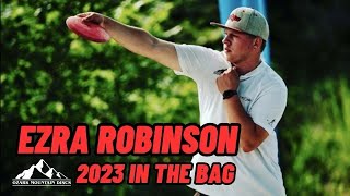 Ezra Robinson 2023 In the Bag [upl. by Annoif]