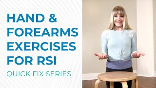 Hand amp Forearm Exercises for RSI Pain Relief [upl. by Enirod]