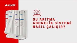 Arçelik Su Arıtma Cihazı  Su Arıtma Abonelik Sistemi Nasıl Çalışır [upl. by Nillor]