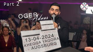 Oger Adwar  Khegga Yaqora Part 2 Augsburg 13042024 assyrian [upl. by Nyved416]