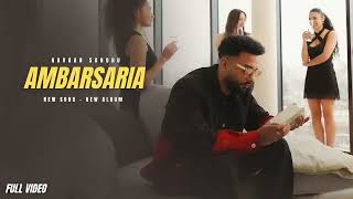 Ambarsaria  Navaan Sandhu New Song Official Video New Album The Finest  New Song [upl. by Arlee]