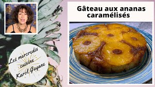 Comment faire un gâteau aux ananas caramélisés [upl. by Ynnol]