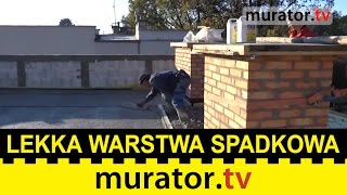 Lekka warstwa spadkowa na stropodachu Jakie są korzyści [upl. by Euqor525]