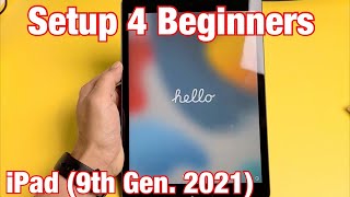 iPad 9th Gen How to Setup for Beginners step by step [upl. by Andee]