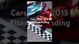 Cars 2006 2015 Alternate Fnding Aubio only [upl. by Wattenberg]