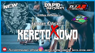 KIDALAN X KERETO JOWOREMIXER BY  DJA2RVLTN FEATURING dapiddiscjokey [upl. by Ahsykal]