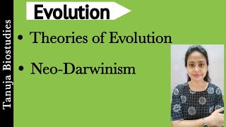 Theories of Evolution  NeoDarwinism  Postulates of NeoDarwinism  Class 12 BiologyNEETAIIMS [upl. by Kampmann566]