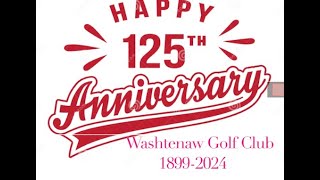 Washtenaw Golf Club 125th Anniversary  Episode 5  Golf Professionals Food amp Beverage amp a Dream [upl. by Anas]