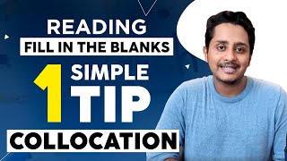 PTE READING Fill in the blanks 1 simple tip  COLLOCATIONS [upl. by Tull]