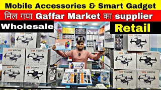 Mobile Accessories wholesale market in delhi Smart Gadgets wholesale market in delhi Gaffar Market [upl. by Arodoeht]