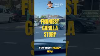 Funniest Gorilla Story [upl. by Hannie]