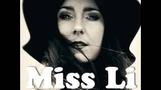 Miss Li  Forever Drunk [upl. by Cahan]