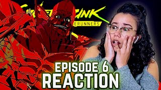 Im NOT okay  Cyberpunk Edgerunners Episode 6 Reaction  Girl on Fire [upl. by Lewan]