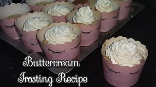 How To Make Perfect Buttercream Frosting Recipe For Cupcake  Buttercream Frosting Recipe [upl. by Vernier]