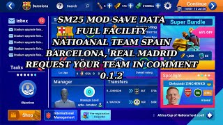 SM 25 mod save data v 012 FULL FACILITY  UNLIMITED MONEY 4 [upl. by Delmor]