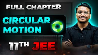 Circular Motion FULL CHAPTER  Class 11th Physics  Arjuna JEE [upl. by Aneekan]