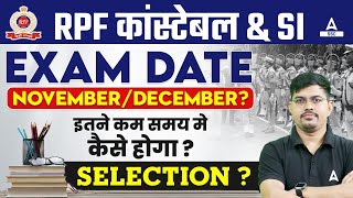 RPF Constable amp SI 2024 Exam Date  RPF Me Kaise Hoga Selection  By Vinay Sir [upl. by Zanahs255]