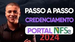 NFSe PADRÃO NACIONAL MEI TUTORIAL DE COMO FAZER O CREDENCIAMENTO 2024 [upl. by Mollee]