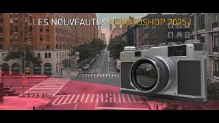 Tuto Les nouveautés de Photoshop 2025 [upl. by Okiron]