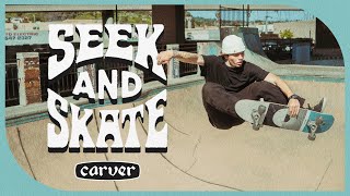 SEEK amp SKATE  Carver Skateboards [upl. by Chandless]