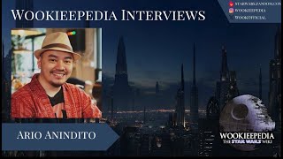 Wookieepedia Interviews  Ario Anindito [upl. by Hi]