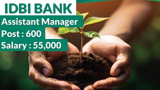 IDBI Bank Assistant Manager Job Vacancy  All India Bank Officer Job Vacancy [upl. by Dom]