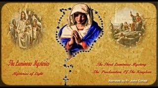 Fr Corapi  THE HOLY ROSARY  Luminous Mysteries [upl. by Nodaj336]