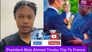 PRESIDENT BOLA AHMED TINUBU TRIP TO FRANCE [upl. by Sanalda]