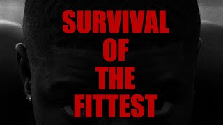 Survival Of The Fittest  Official Trailer [upl. by Ardene278]