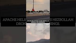 Apache Helicopter Chases Lebanese Drone After Warnings drone israel [upl. by Haland546]