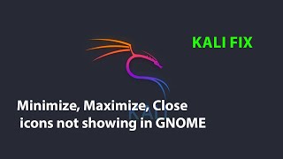 KAL FIX Minimize Maximize Close icons not showing in GNOME [upl. by Paryavi722]