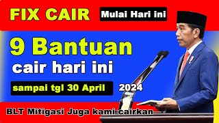 FIX CAIR  9 BANTUAN PEMERINTAH CAIR HARI INI APRIL 2024 [upl. by Seraphina951]