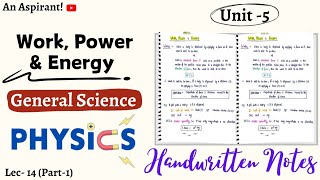 Physics  Lec14  Chapter5  Work Power amp Energy  Part1  General Science  An Aspirant [upl. by Khudari272]