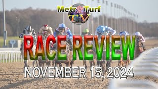 2024 Nov 15  MMTCI  RACE REVIEW [upl. by Estes]