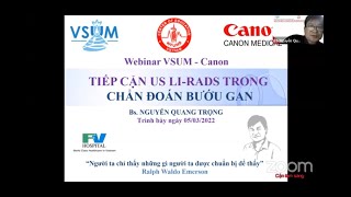 TIẾP CẬN US LIRADS TRONG CHẨN ĐOÁN BƯỚU GAN  Bs NGUYỄN QUANG TRỌNG [upl. by Grefer]