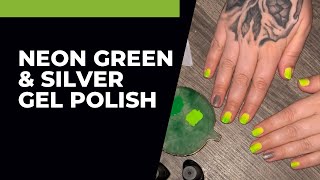 Neon green amp Silver Gel Nail Polish 💅 [upl. by Nola]