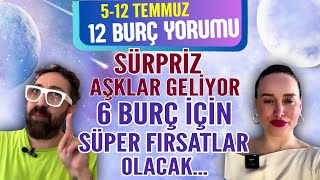 512 TEMMUZ 12 BURÃ‡ YORUMU O BURÃ‡LARA SÃœRPRÄ°Z AÅKLAR GELÄ°YOR 6 BURÃ‡ Ä°Ã‡Ä°N SÃœPER FIRSATLAR OLACAK [upl. by Lucy399]