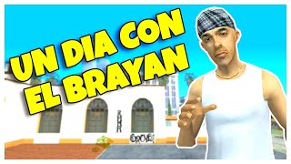 GTA San Andreas Loquendo  Un día con el Brayan [upl. by Marih]