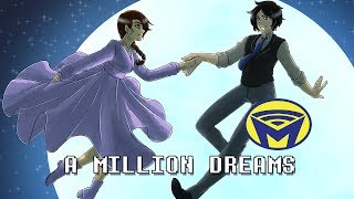 A Million Dreams The Greatest Showman  Man on the Internet Cover [upl. by Godred]