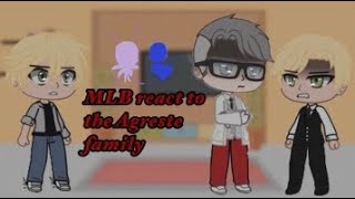 Mlb react to the Agreste family GCRV🐞part 3 [upl. by Reiner]