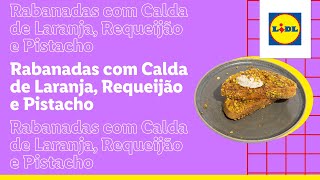 Como fazer Rabanadas com Pão de Massa Mãe  Lidl de Receitas c Teresa Cameira  Lidl Portugal [upl. by Jamil]