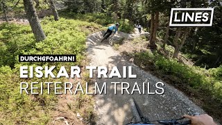 Eiskar Trail  Reiteralm Trails  LINES [upl. by Atiroc]