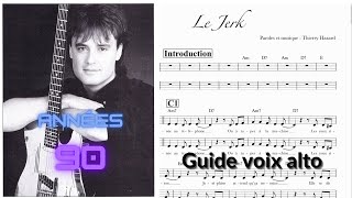 Le Jerk  Thierry HAZARD  Guide voix instrumental alto [upl. by Spiers]